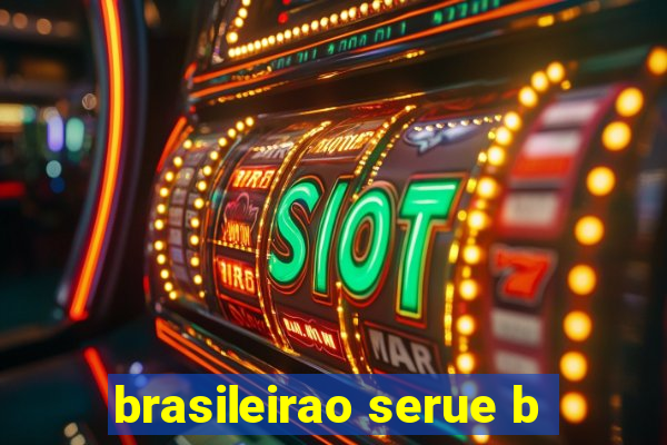 brasileirao serue b